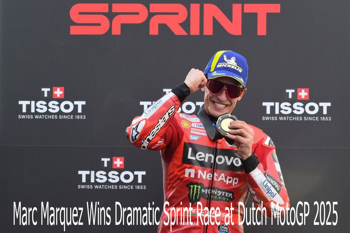 Marc Marquez Wins Dramatic Sprint Race at Dutch MotoGP 2025