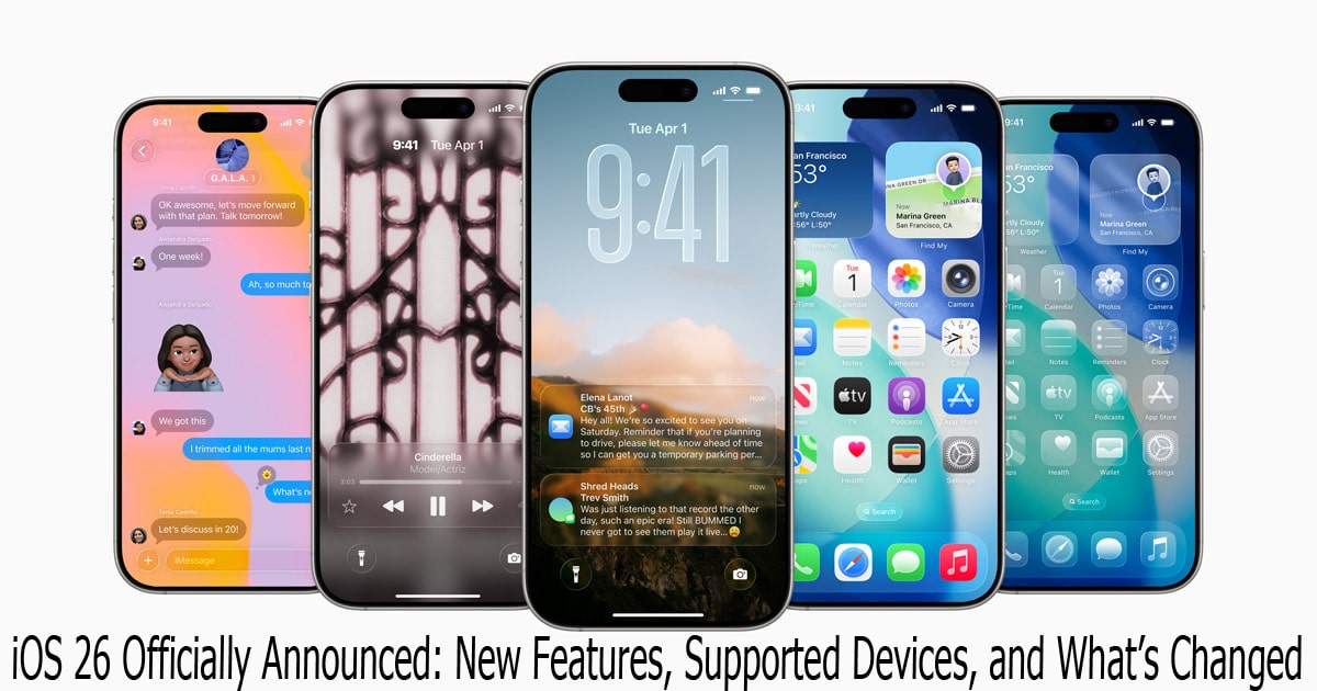iOS 26 Officially Announced