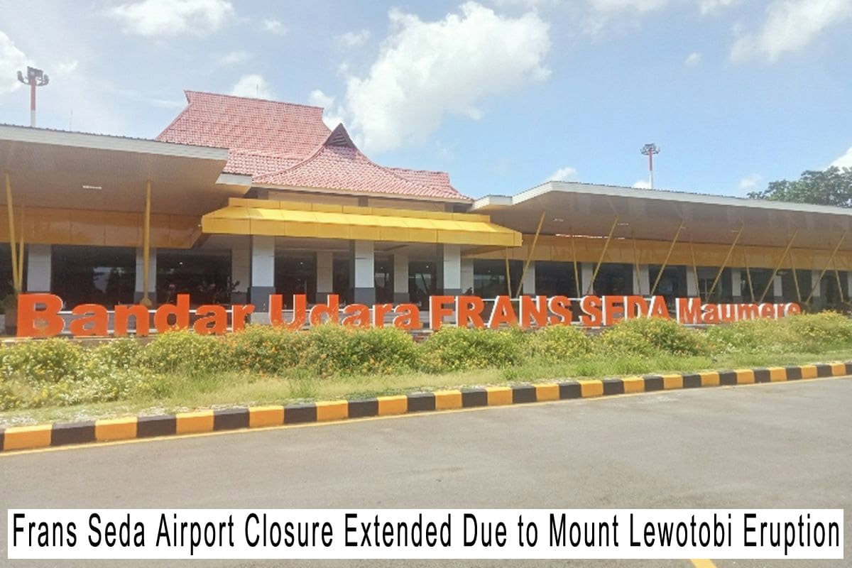 Frans Seda Airport Closure Extended Due to Mount Lewotobi Eruption
