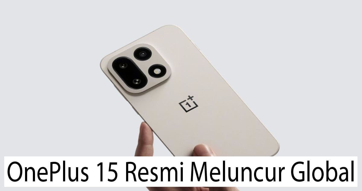 OnePlus 15 Resmi Meluncur Global